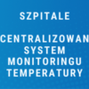 Scentralizowany system monitoringu temperatury dla szpitali